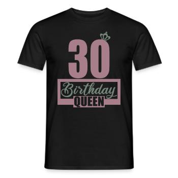 30. Geburtstag 30 Jahre 30er Birthday Queen - Männer T-Shirt - Schwarz - Vorne - AI Model Male 178 light (178cm)