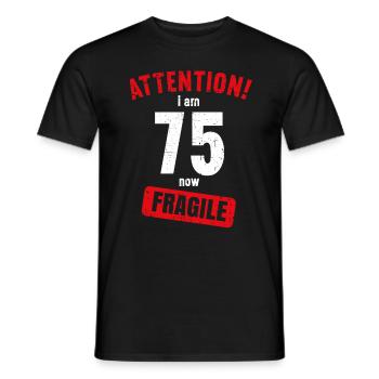Attention J’ai maintenant 75 Ans Fragile 75 ans - T-shirt homme - noir - Devant - AI Model Male 178 light (178cm)