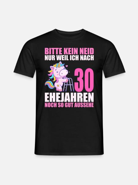 30 Jahre verheiratet lustig 30. Hochzeitstag - Männer T-Shirt - Schwarz