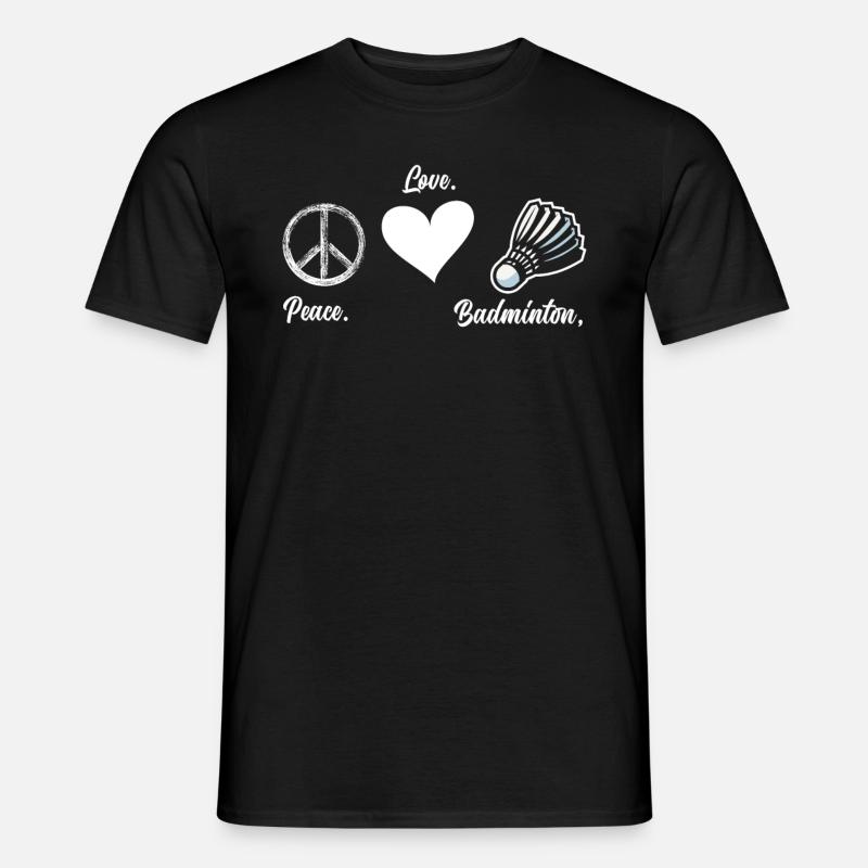 Frieden Liebe Badminton - Männer T-Shirt - Schwarz