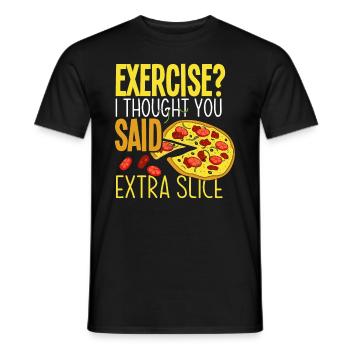 Pizza Saying Pizza Slice Sayings - Men's T-Shirt - black - Front - AI Model Male 178 light (178cm)