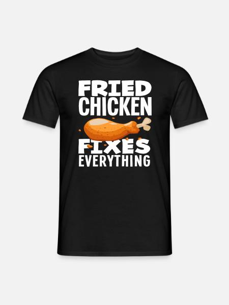 Fried Chicken Solves All Problems - Men's T-Shirt - black
