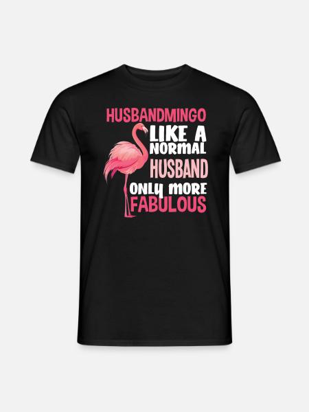 Flamingo Husband Fabulous - Men's T-Shirt - black