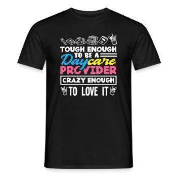 Éducateur de maternelle assez fort assez fou - T-shirt homme - noir - Devant - AI Model Male 178 light (178cm)
