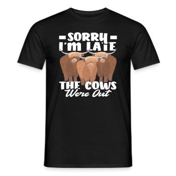 Sorry I'm Late The Cows Were Out Highland Kuh - Männer T-Shirt - Schwarz - Vorne - AI Model Male 178 light (178cm)