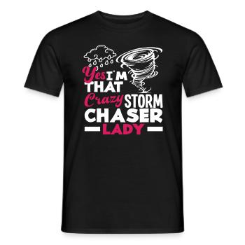 yes, I'm that crazy storm chaser - Men's T-Shirt - black - Front - AI Model Male 178 light (178cm)
