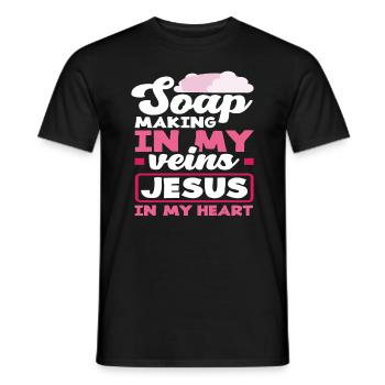 Seifenherstellung In Meinen Adern Jesus In Meinem - Männer T-Shirt - Schwarz - Vorne - AI Model Male 178 light (178cm)