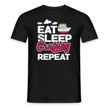 Eat Sleep Cruising Repeat Perfect Leisure Time - Men's T-Shirt - black - Front - AI Model Male 178 light (178cm)