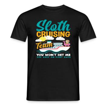 Sloth Cruise Team - You Can't Get Me - Men's T-Shirt - black - Front - AI Model Male 178 light (178cm)