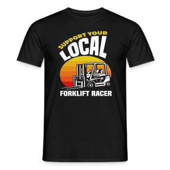 Unterstütze Deinen Lokalen Gabelstapler Rennfahrer - Männer T-Shirt - Schwarz - Vorne - AI Model Male 178 light (178cm)