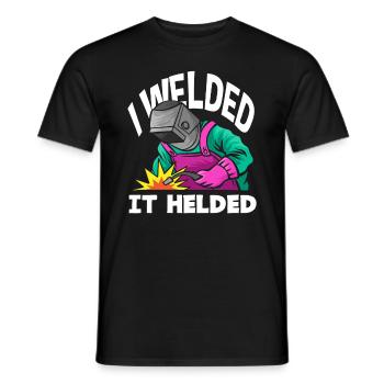 Welder Humor - I Welded It Helded - Men's T-Shirt - black - Front - AI Model Male 178 light (178cm)