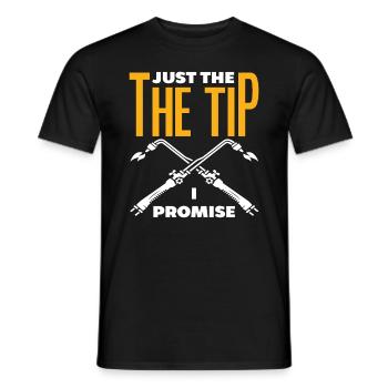 Welder Just The Tip I Promise - Men's T-Shirt - black - Front - AI Model Male 178 light (178cm)