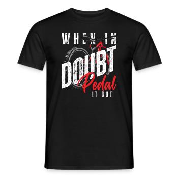 If in doubt, pedal - Men's T-Shirt - black - Front - AI Model Male 178 light (178cm)