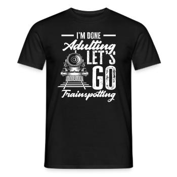 I'm done with adulthood Let's - Men's T-Shirt - black - Front - AI Model Male 178 light (178cm)