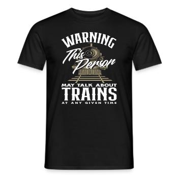 Warning: This person can be contacted at any time via trains - Men's T-Shirt - black - Front - AI Model Male 178 light (178cm)