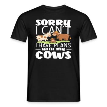 Sorry Ich Habe Pläne Mit Meinen Kühen - Männer T-Shirt - Schwarz - Vorne - AI Model Male 178 light (178cm)