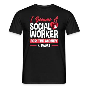 I became a social worker because of money and fame - Men's T-Shirt - black - Front - AI Model Male 178 light (178cm)