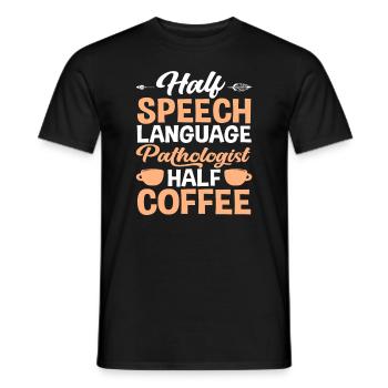 Mi-orthophoniste, mi-amateur de café - T-shirt homme - noir - Devant - AI Model Male 178 light (178cm)