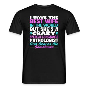 Best woman but crazy speech therapist - Men's T-Shirt - black - Front - AI Model Male 178 light (178cm)