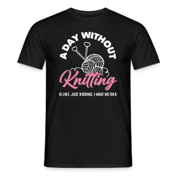Une journée sans tricoter, je ne sais pas - T-shirt homme - noir - Devant - AI Model Male 178 light (178cm)