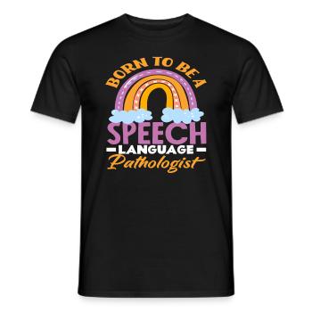 Born to be a speech therapist - Men's T-Shirt - black - Front - AI Model Male 178 light (178cm)