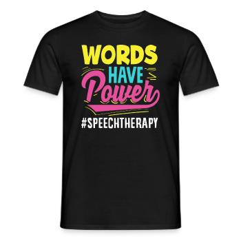 Worte Haben Macht Sprachtherapeut - Männer T-Shirt - Schwarz - Vorne - AI Model Male 178 light (178cm)