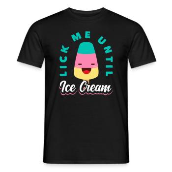 Amateur de crème glacée lèche-moi jusqu’à ce que - T-shirt homme - noir - Devant - AI Model Male 178 light (178cm)