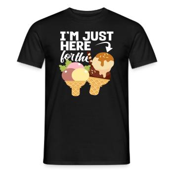 Eiscreme Liebhaber Ich Bin Hier Für Eis - Männer T-Shirt - Schwarz - Vorne - AI Model Male 178 light (178cm)