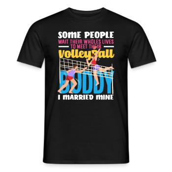 Volleyball Buddy I Got Married Mine - Men's T-Shirt - black - Front - AI Model Male 178 light (178cm)