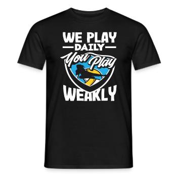 Volleyball We play daily you weekly - Men's T-Shirt - black - Front - AI Model Male 178 light (178cm)