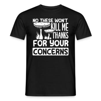 Mushroom pickers don't worry, they don't kill me - Men's T-Shirt - black - Front - AI Model Male 178 light (178cm)