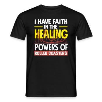 I believe in the healing power of the roller coaster - Men's T-Shirt - black - Front - AI Model Male 178 light (178cm)