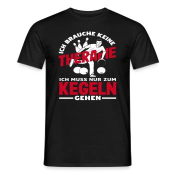 Je n’ai pas besoin de thérapie, je dois juste aller au bowling - T-shirt homme - noir - Devant - AI Model Male 178 light (178cm)