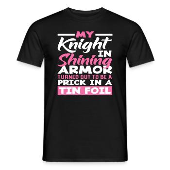 Mein Ritter In Glänzender Rüstung Prick Tin Foil - Männer T-Shirt - Schwarz - Vorne - AI Model Male 178 light (178cm)