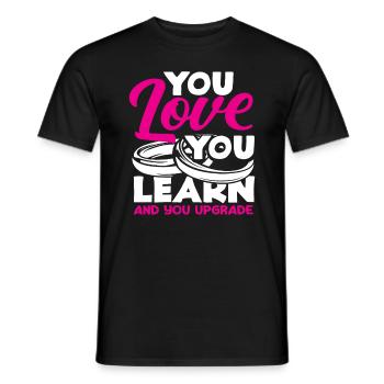 Du Liebst Du Lernst Und Du Verbesserst Die - Männer T-Shirt - Schwarz - Vorne - AI Model Male 178 light (178cm)