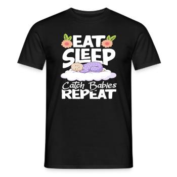 Midwife Eat Sleep Catch Babies Repeat - Men's T-Shirt - black - Front - AI Model Male 178 light (178cm)
