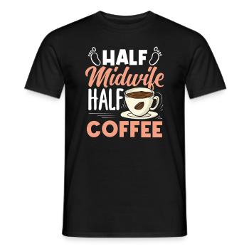 Half Midwife Half Coffee Lover - Men's T-Shirt - black - Front - AI Model Male 178 light (178cm)