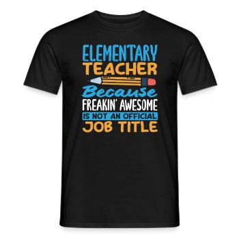 Grundschullehrer, Weil Er Verdammt Gut Ist - Männer T-Shirt - Schwarz - Vorne - AI Model Male 178 light (178cm)