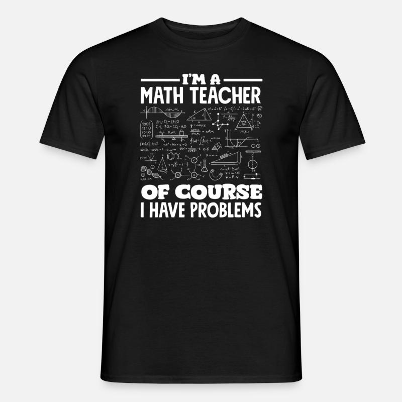 Mathe Lehrer Mathematik Geschenk - Männer T-Shirt - Schwarz
