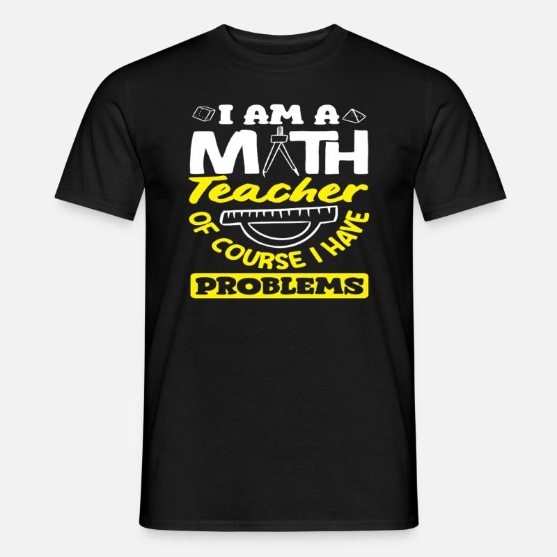 Mathe Lehrer Mathematik Geschenk - Männer T-Shirt - Schwarz