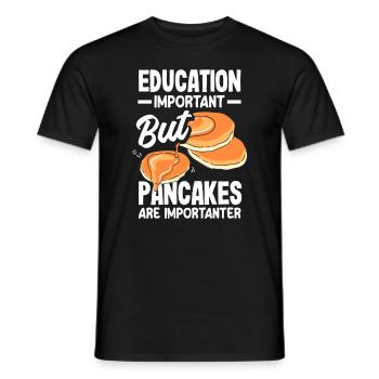 Education important but pancakes important - Men's T-Shirt - black - Front - AI Model Male 178 light (178cm)