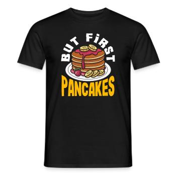 Des crêpes mais seulement le plaisir du petit-déjeuner - T-shirt homme - noir - Devant - AI Model Male 178 light (178cm)