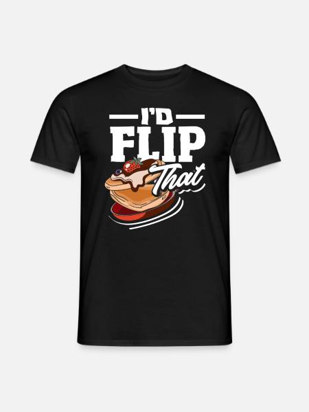 Pancakes I'd turn this around - Men's T-Shirt - black