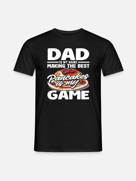 Pancakes Sind Mein Spiel Für Väter - Männer T-Shirt - Schwarz