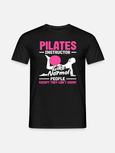 Pilates Instructor Funny Saying - Men's T-Shirt - black