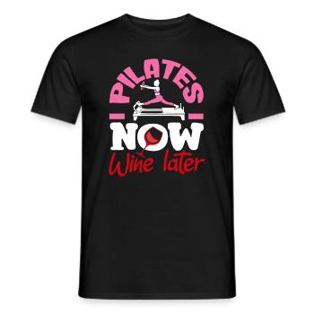 Pilates Now Wine Later Charming - Men's T-Shirt - black - Front - AI Model Male 178 light (178cm)