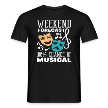 Musical Lover: Wochenende Prognose Musical - Männer T-Shirt - Schwarz - Vorne - AI Model Male 178 light (178cm)