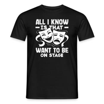 Musical Liebhaber Alles Was Ich Weiß Ist Dass - Männer T-Shirt - Schwarz - Vorne - AI Model Male 178 light (178cm)