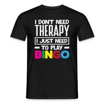 Bingo Player Therapy Not Necessary - Men's T-Shirt - black - Front - AI Model Male 178 light (178cm)