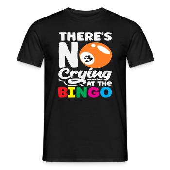 Bingo : Pas de pleurs pour les joueurs de bingo - T-shirt homme - noir - Devant - AI Model Male 178 light (178cm)